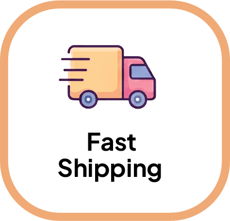 Fast Shipping